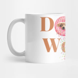 Donut Worry Dog Mug